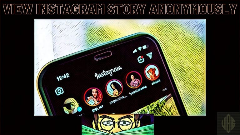How to View Instagram Story Anonymously?